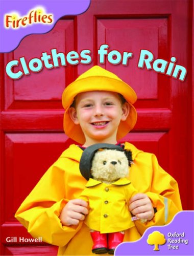 Oxford Reading Tree: Stage 1+: More Fireflies A: Clothes for Rain (Fireflies) N/A 9780199199082 Front Cover