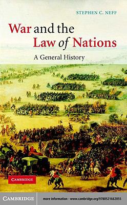 War and the Law of Nations A General History N/A 9780511124082 Front Cover