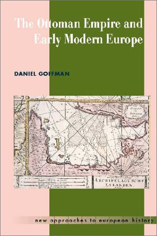 Ottoman Empire and Early Modern Europe   2002 9780521459082 Front Cover
