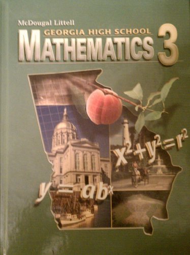 Mathematics 3 Grades 9-12: McDougal Littell High School Math Georgia  2007 9780618920082 Front Cover