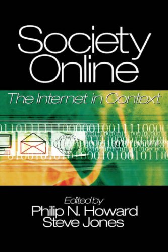 Society Online The Internet in Context  2004 9780761927082 Front Cover