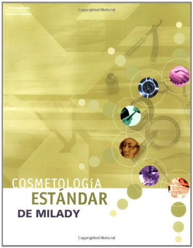 Milady's Standard: Cosmetology (Spanish Edition)   2004 9781401866082 Front Cover