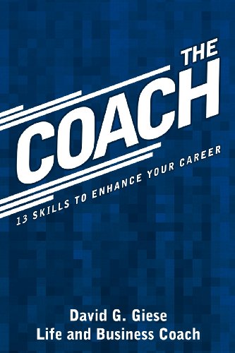 Coach 13 Skills to Enhance Your Career  2012 9781468548082 Front Cover