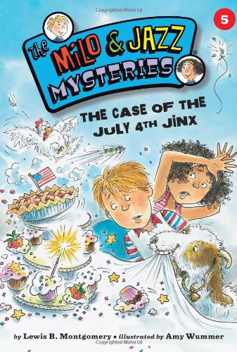 Case of the July 4th Jinx (Book 5)   2010 9781575653082 Front Cover