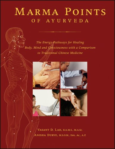 Marma Points of Ayurveda The Energy Pathways for Healing Body, Mind and Consciousness with a Comparison to Traditional Chinese Medicine  2005 9781883725082 Front Cover