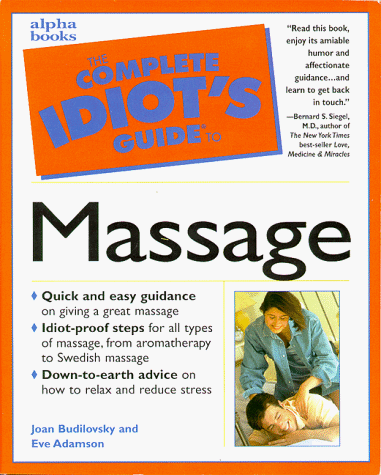 Complete Idiot's Guide to Massage   1998 (Revised) 9780028627083 Front Cover