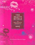Beauty Buyble : The Best Beauty Products of 2007 N/A 9780061172083 Front Cover