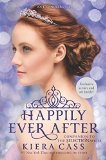 Happily Ever after: Companion to the Selection Series   2015 9780062414083 Front Cover