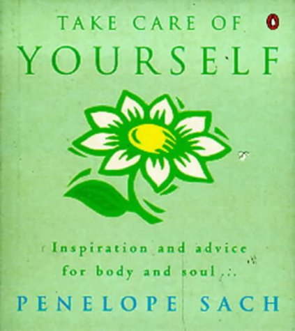 Take Care of Yourself N/A 9780140286083 Front Cover