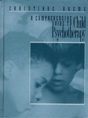 Comprehensive Guide to Child Psychotherapy   1993 9780205147083 Front Cover