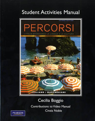 Student Activities Manual for Percorsi L'Italia Attraverso la Lingua E la Cultura 2nd 2012 (Revised) 9780205796083 Front Cover
