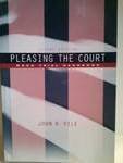 PLEASING THE COURT 2nd 2001 9780618217083 Front Cover