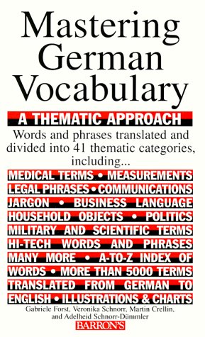 Mastering German Vocabulary: a Thematic Approach   1995 9780812091083 Front Cover
