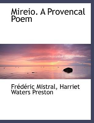 Mireio a Provencal Poem N/A 9781116905083 Front Cover