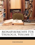 Monatsberichte Für Urologie N/A 9781147385083 Front Cover