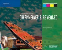 Macromedia Dreamweaver 8 Revealed, Deluxe Education Edition   2006 9781418843083 Front Cover