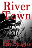 River Town  N/A 9781491295083 Front Cover
