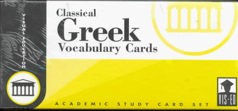 Greek, Classical Vocabulary Cards: Academic Study Card Set  1997 9781556370083 Front Cover