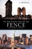 On the Other Side of the Fence  N/A 9781613790083 Front Cover