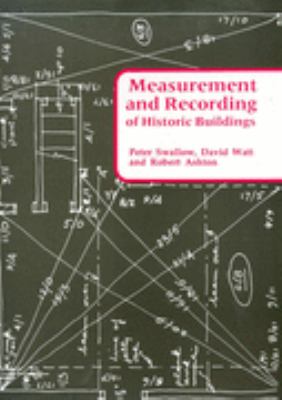 Measurement and Recording of Historic Buildings   1993 9781873394083 Front Cover