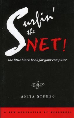 Surfin' the Net The Little Black Book for Your Computer N/A 9781886110083 Front Cover
