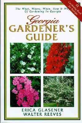 Georgia Gardener's Guide   2001 9781888608083 Front Cover