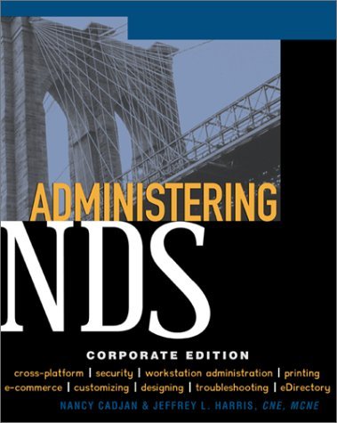 Administering NDS 8 Corporate Edition  2000 9780072122084 Front Cover