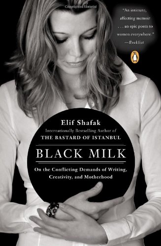 Black Milk On the Conflicting Demands of Writing, Creativity, and Motherhood N/A 9780143121084 Front Cover