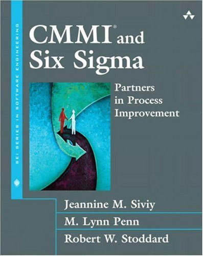 CMMI and Six Sigma Partners in Process Improvement  2008 9780321516084 Front Cover