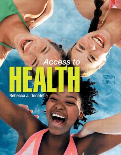 Access to Health  12th 2012 (Revised) 9780321699084 Front Cover