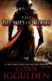 Blood of Gods A Novel of Rome N/A 9780385343084 Front Cover
