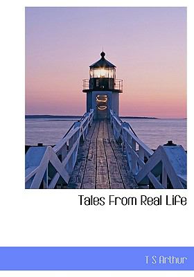 Tales from Real Life  N/A 9781113909084 Front Cover