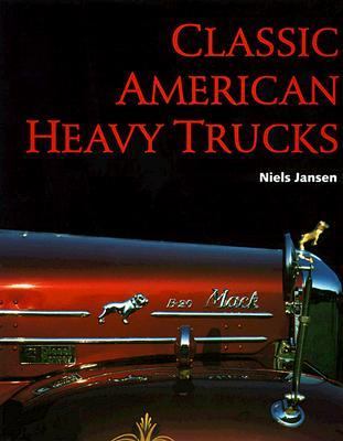 Classic American Heavy Trucks   1998 9781901432084 Front Cover