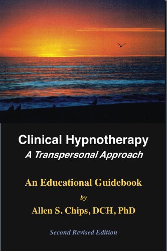 Clinical Hypnotherapy A Transpersonal Approach 2nd 2004 (Revised) 9781929661084 Front Cover