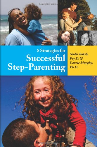 8 Strategies for Successful Step-Parenting   2010 9781935387084 Front Cover