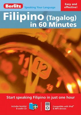 Filipino (Tagalog) - Berlitz in 60 Minutes   2009 9789812686084 Front Cover