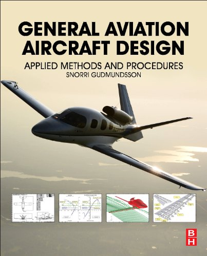 General Aviation Aircraft Design Applied Methods and Procedures  2014 9780123973085 Front Cover