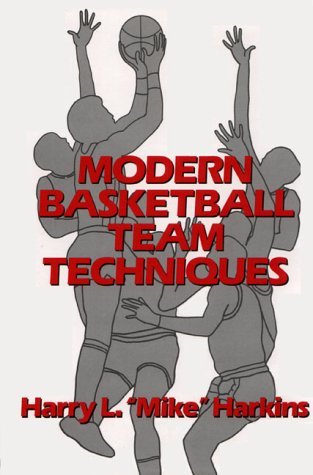 Modern Basketball Team Techniques N/A 9780135879085 Front Cover