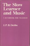 Slow Learner and Music : A Handbook for Teachers N/A 9780193174085 Front Cover