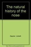 Natural History of the Nose N/A 9780385007085 Front Cover