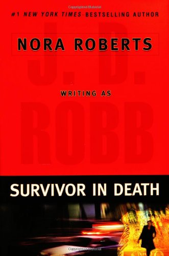 Survivor in Death   2005 9780399152085 Front Cover