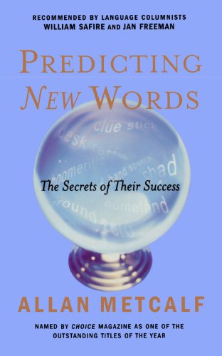 Predicting New Words The Secrets of Their Success  2002 9780618130085 Front Cover