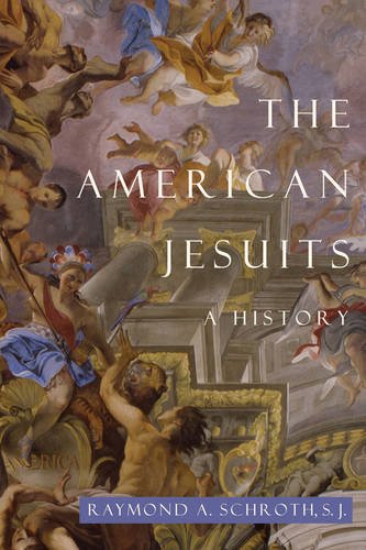 American Jesuits A History  2009 9780814741085 Front Cover