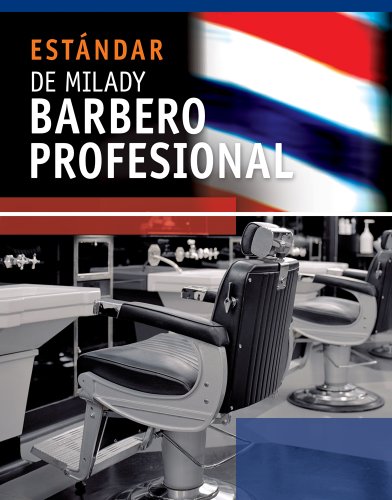 Spanish Translated Milady's Standard Professional Barbering  5th 2011 9781435497085 Front Cover