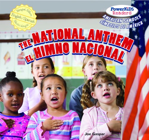 The National Anthem / El Himno Nacional:   2013 9781477712085 Front Cover