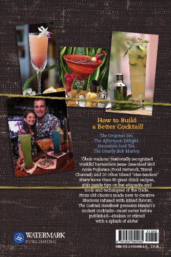 Cocktail Handbook : Cool Drinks from Hawaii's Hottest Bartenders  2011 9781935690085 Front Cover