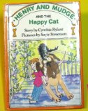Henry and Mudge and the Happy Cat N/A 9780027780086 Front Cover
