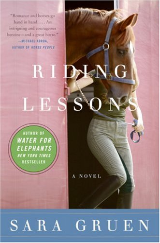 Riding Lessons A Novel  2004 9780061241086 Front Cover