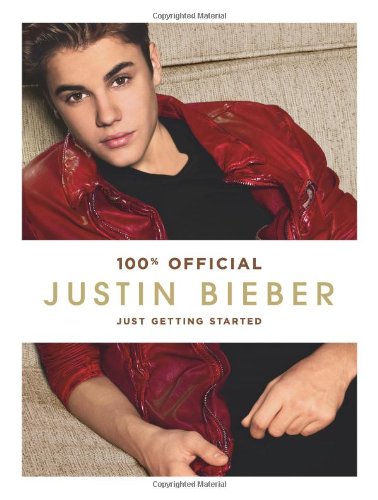 Justin Bieber: Just Getting Started  N/A 9780062202086 Front Cover