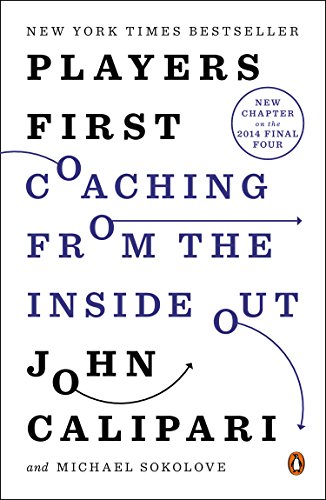 Players First Coaching from the Inside Out  2015 9780143127086 Front Cover